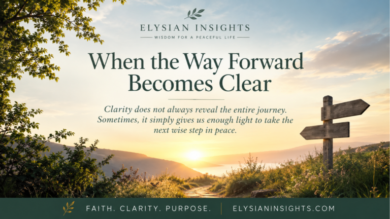 When the Way Forward Becomes Clear